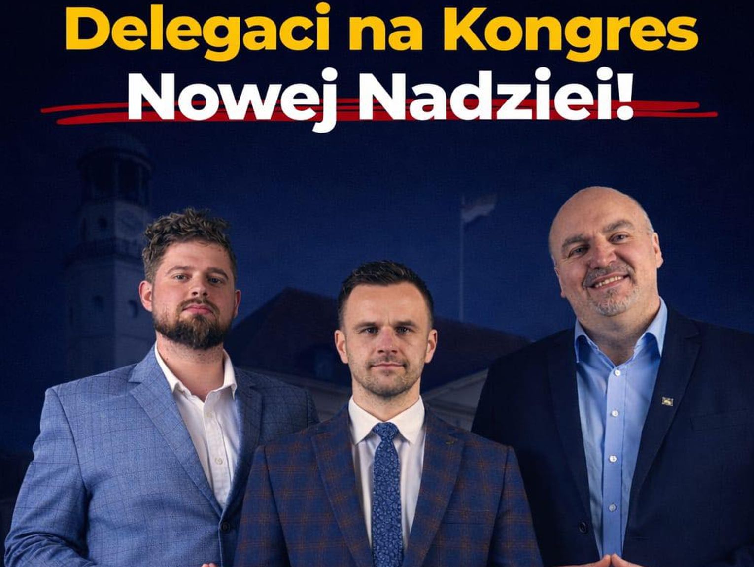 Kongres Nowej Nadziei. Trzech delegatów z powiatu jedzie - Zdjęcie artykułu